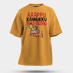 Aaappu Kannukku Theriyadhu Men/Unisex Oversized T-Shirt in Golden Yellow Color