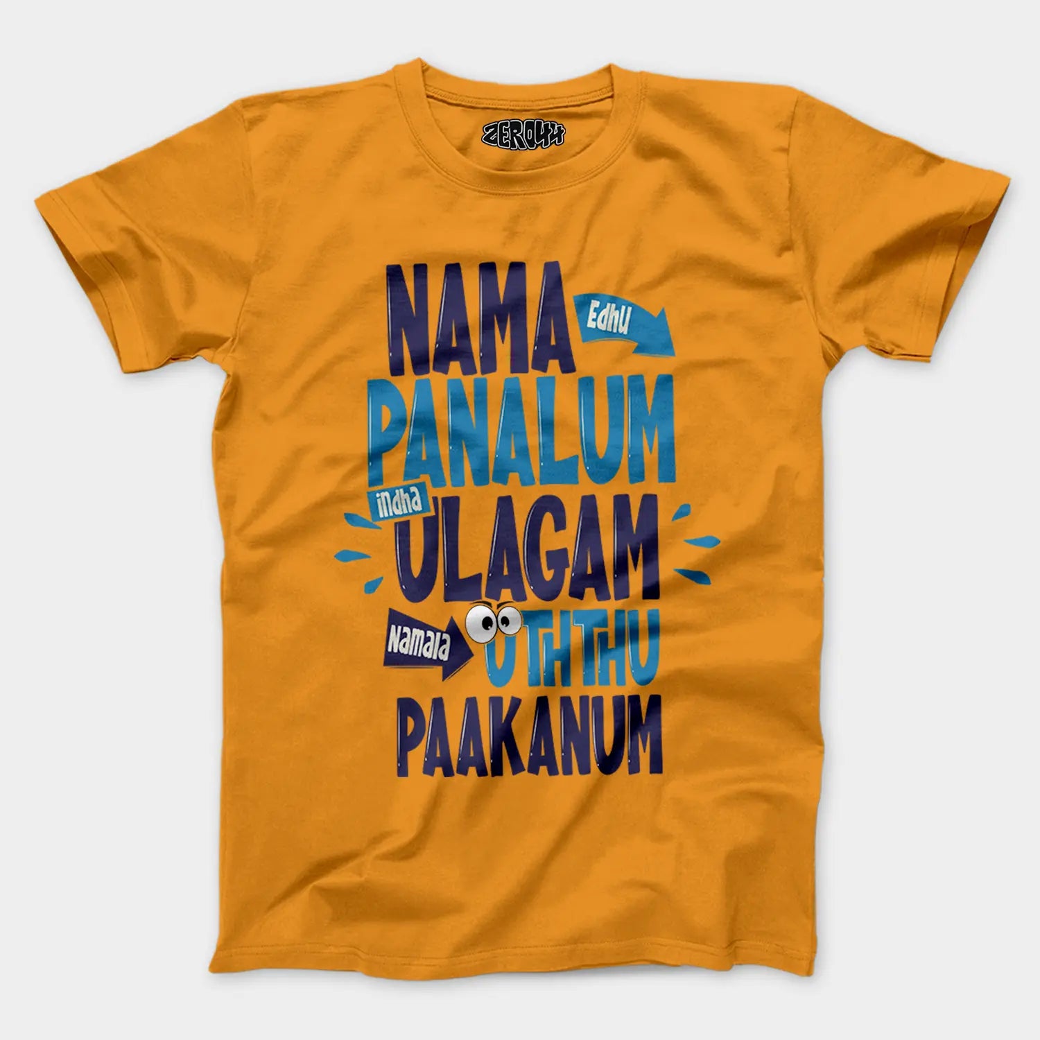 Nama Edhu Panalum Indha Ulagam Namala Uththu Paakanum Men/Unisex T-Shirt in Golden Yellow Color