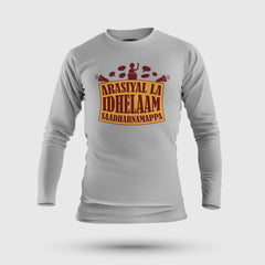 Arasiyal La Idhellam Saadharnamappa Men/Unisex Long Sleeve T-Shirt in Grey Melange Color