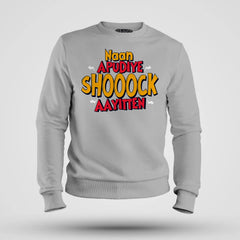 Naan Apudiye Shoooock Aayitten Men/Unisex Sweatshirt in Grey Melange Color
