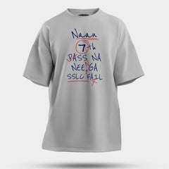 Naan 7Th Pass Na, Neenge Sslc Fail Men/Unisex Oversized T-Shirt in Grey Melange Color