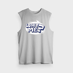 Why Me? Men/Unisex Tank Top in Grey Melange Color