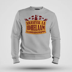 Arasiyal La Idhellam Saadharnamappa Men/Unisex Sweatshirt in Grey Melange Color
