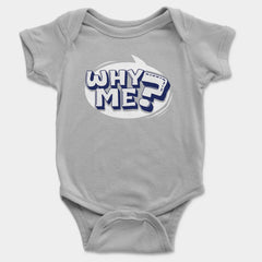Why Me? Onesie/Romper in Grey Melange Color