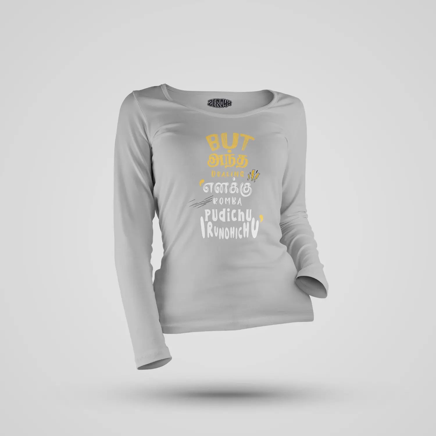 But Antha Dealing Enaku Romba Pudichu Irundhichu Women's Long Sleeve T-Shirt in Grey Melange Color