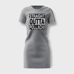 Straight Outta Pollachi Women's T-Shirt Dress in Grey Melange Color