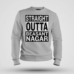 Straight Outta Beasant Nagar Men/Unisex Sweatshirt in Grey Melange Color