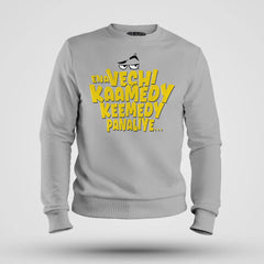 Ena Vechi Kaamedy Keemady Panaliye Men/Unisex Sweatshirt in Grey Melange Color