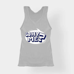Why Me? Women's Tank Top in Grey Melange Color