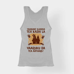 Yaarume Ilaadha Tea Kadai La Yaaruku Da Tea Aathara? Women's Tank Top in Grey Melange Color
