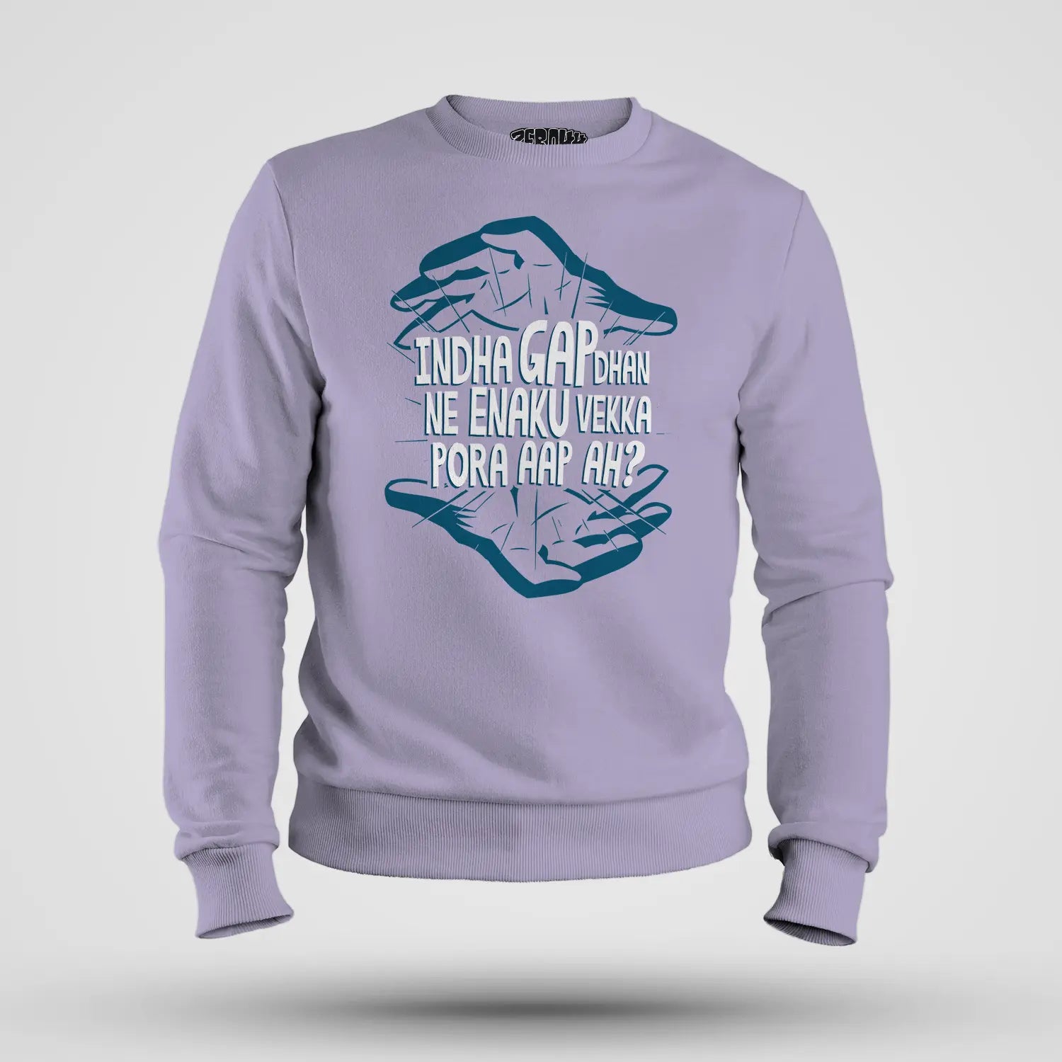 Indha Gap Dhan Ne Enaku Vekka Pora Aap Ah? Men/Unisex Sweatshirt in Lavender Color