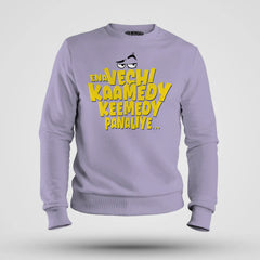 Ena Vechi Kaamedy Keemady Panaliye Men/Unisex Sweatshirt in Lavender Color