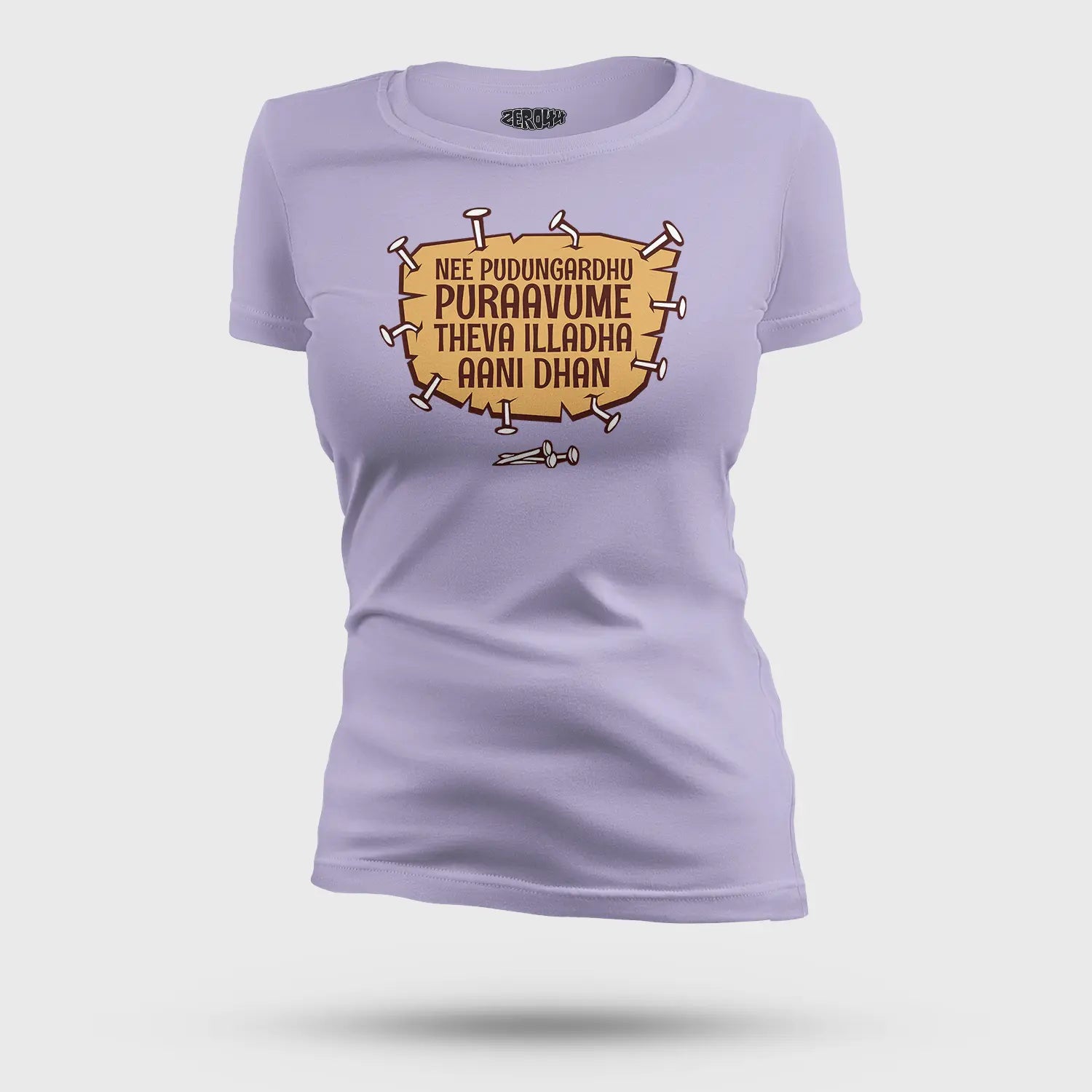 Nee Pudungurathu Puraavume Theva Illadha Aani Dhan Women's T-Shirt in Lavender Color