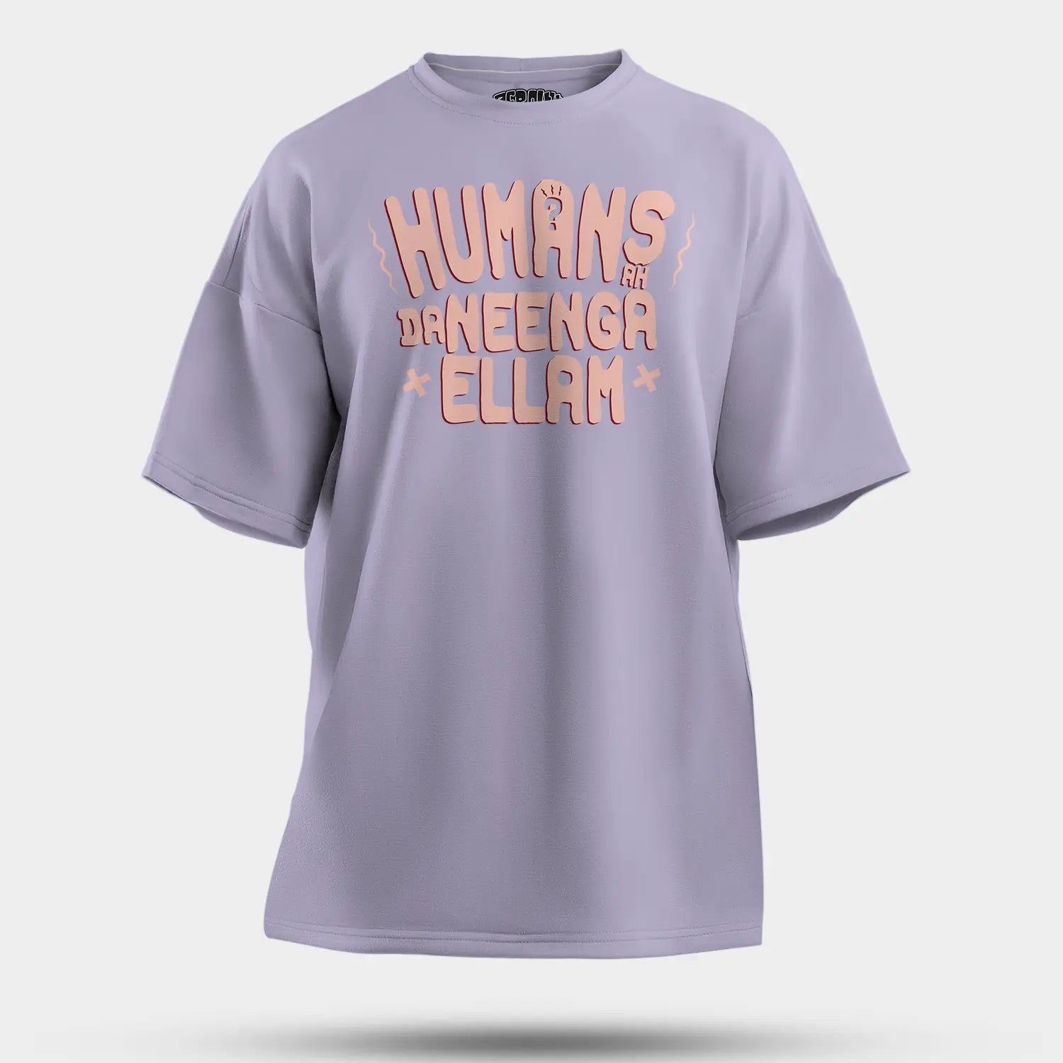 Humans Ah Da Neenga Ellam? Men/Unisex Oversized T-Shirt in Lavender Color