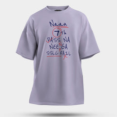 Naan 7Th Pass Na, Neenge Sslc Fail Men/Unisex Oversized T-Shirt in Lavender Color