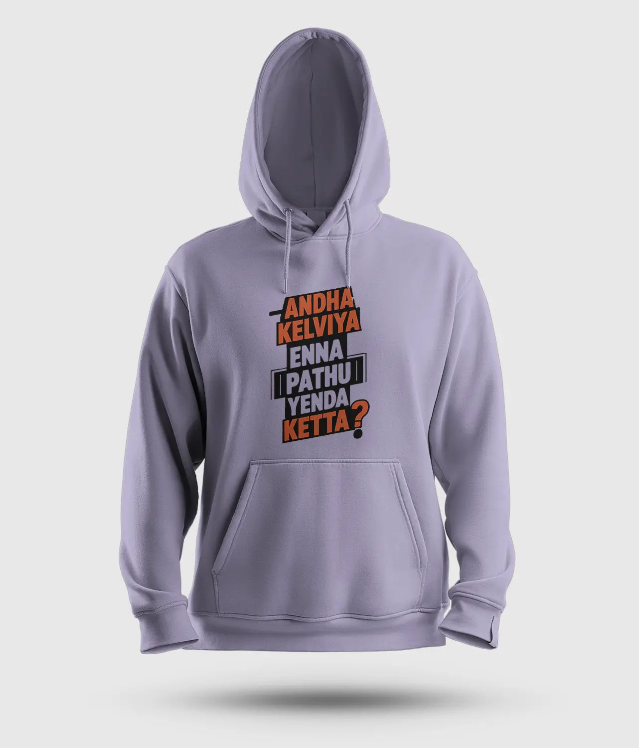 Andha Kelviya Enna Pathu Yenda Ketta Men/Unisex Hoodie in Lavender Color