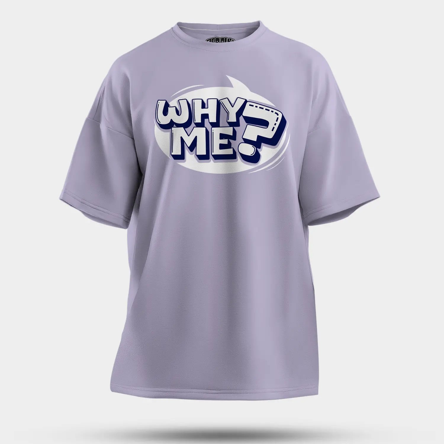 Why Me? Men/Unisex Oversized T-Shirt in Lavender Color