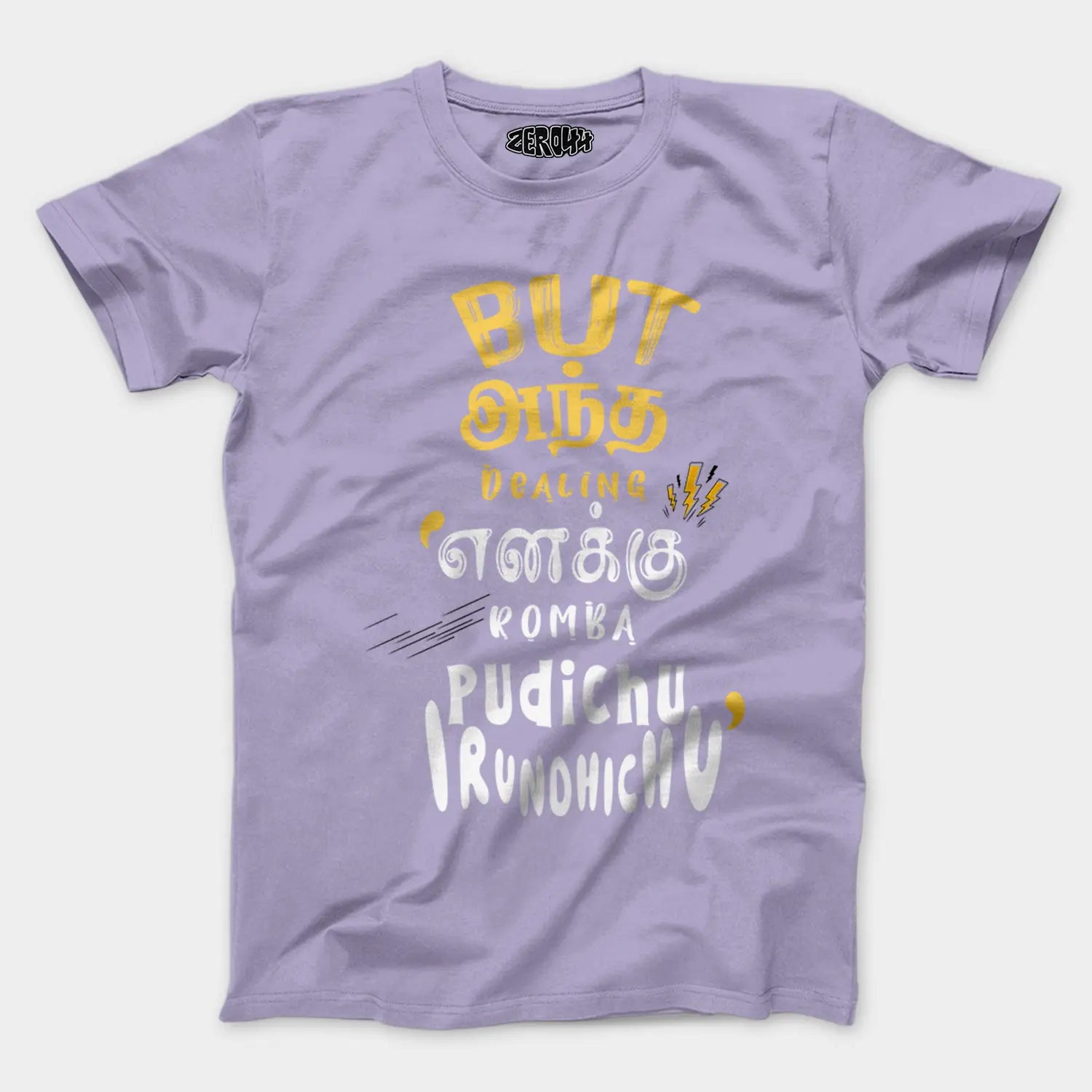 But Antha Dealing Enaku Romba Pudichu Irundhichu Men/Unisex T-Shirt in Lavender Color
