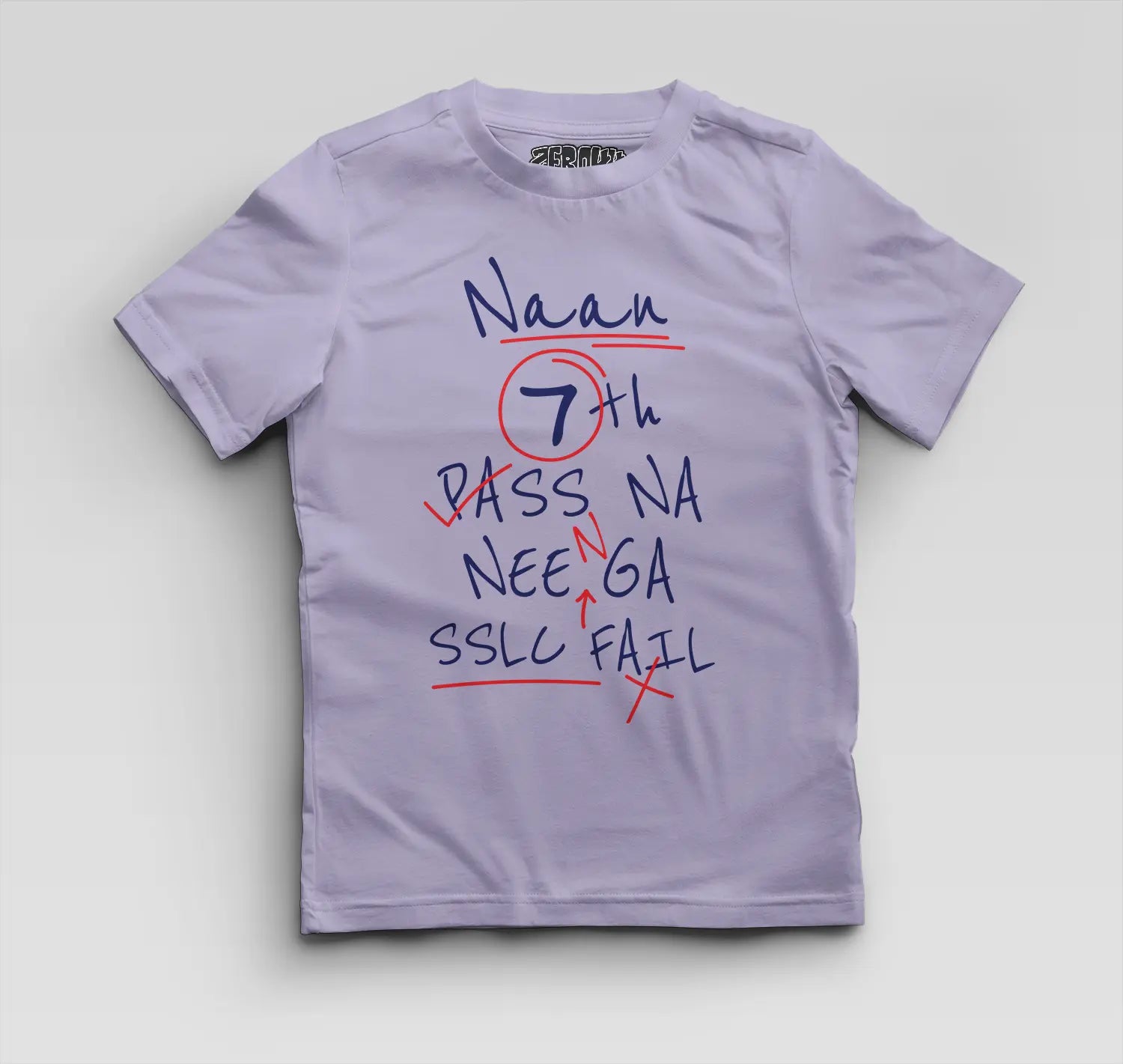 Naan 7Th Pass Na, Neenge Sslc Fail Boys Round Neck T-Shirt in Lavender Color