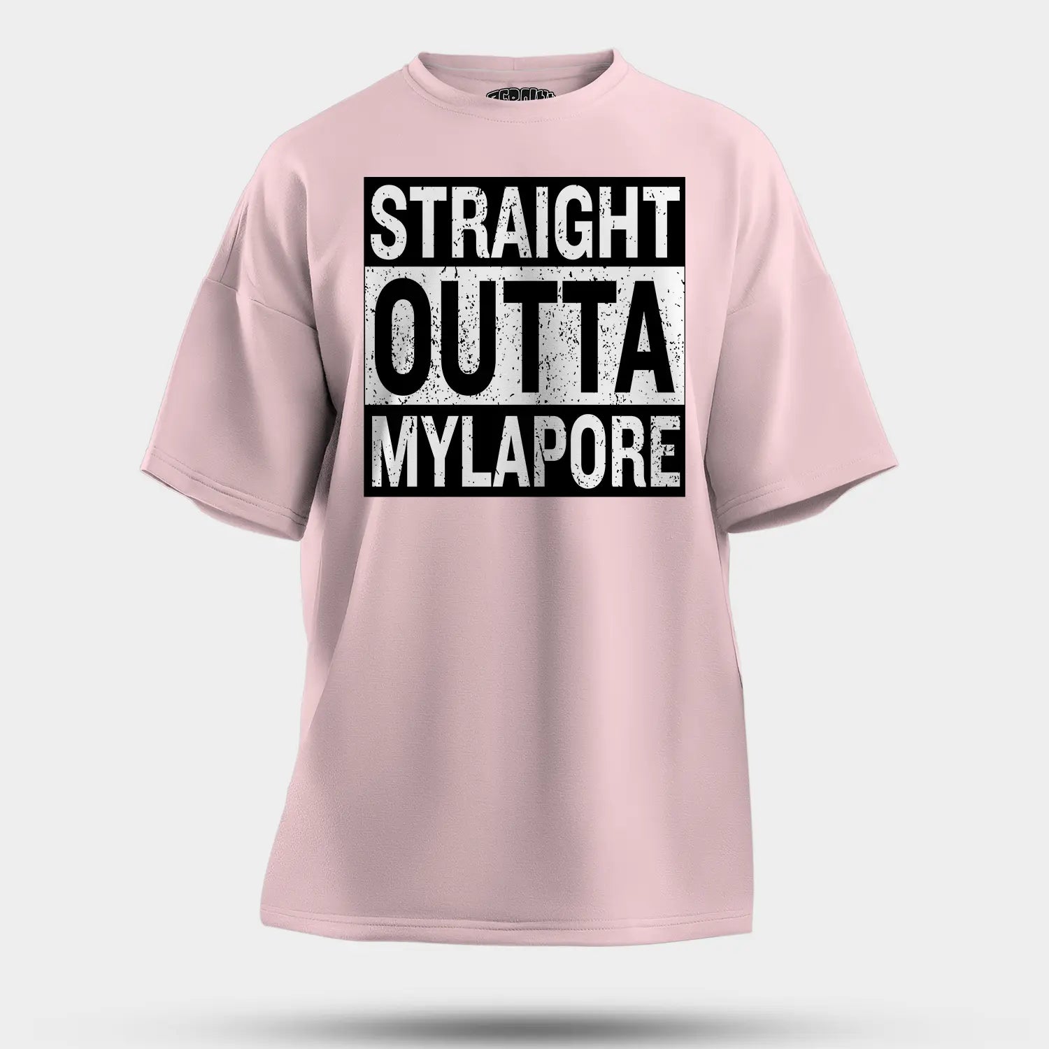 Straight Outta Mylapore Men/Unisex Oversized T-Shirt in Light Baby Pink Color