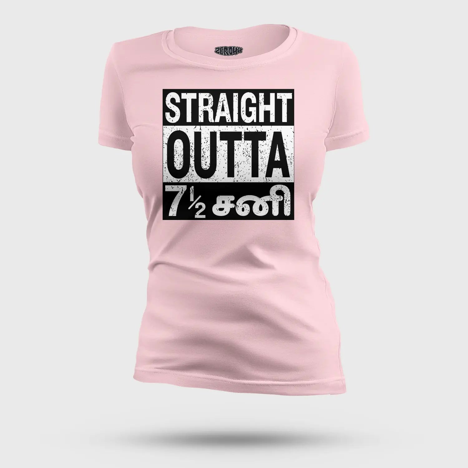 Straight Outta 7½ Sani - Tamil Women's T-Shirt in Light Baby Pink Color