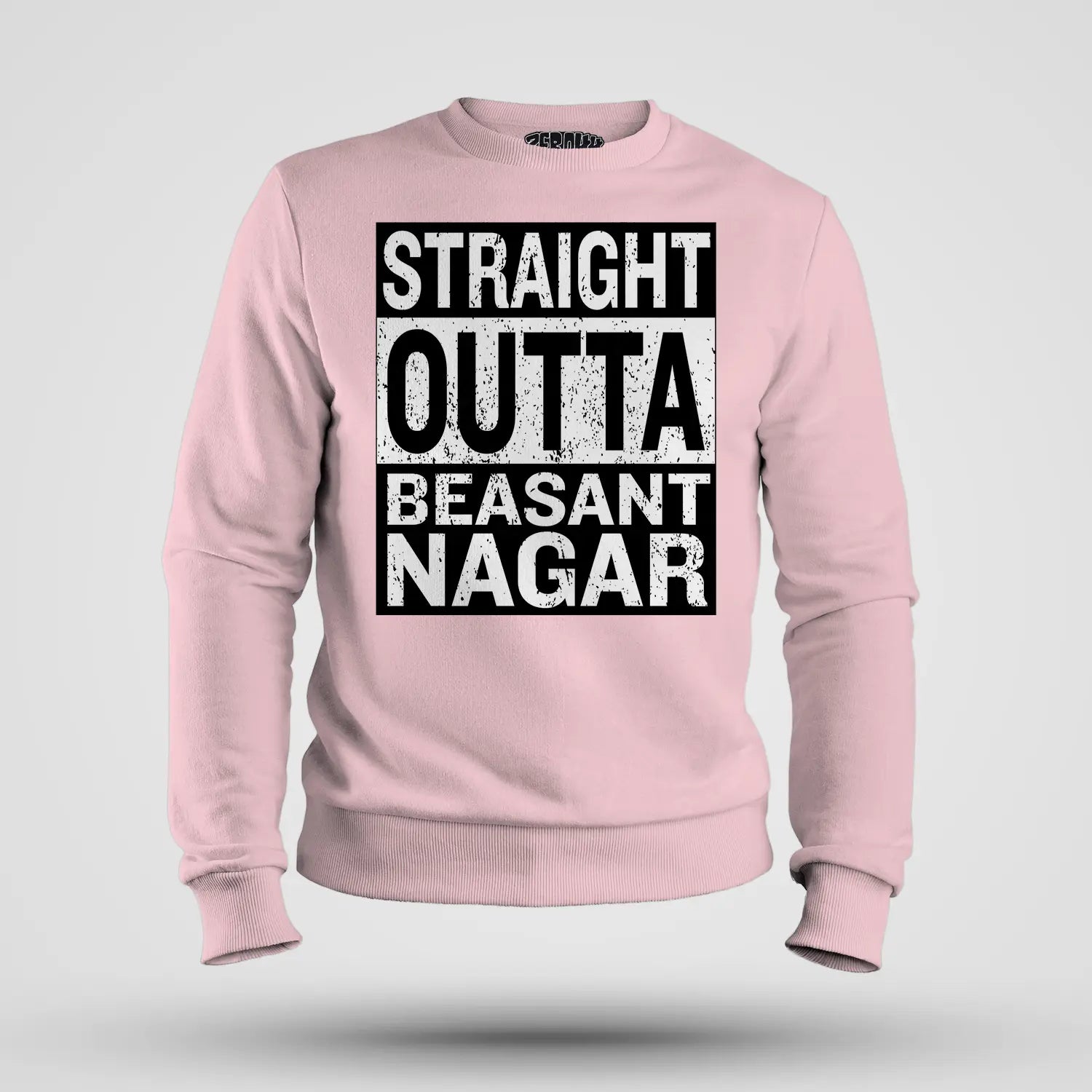 Straight Outta Beasant Nagar Men/Unisex Sweatshirt in Light Baby Pink Color