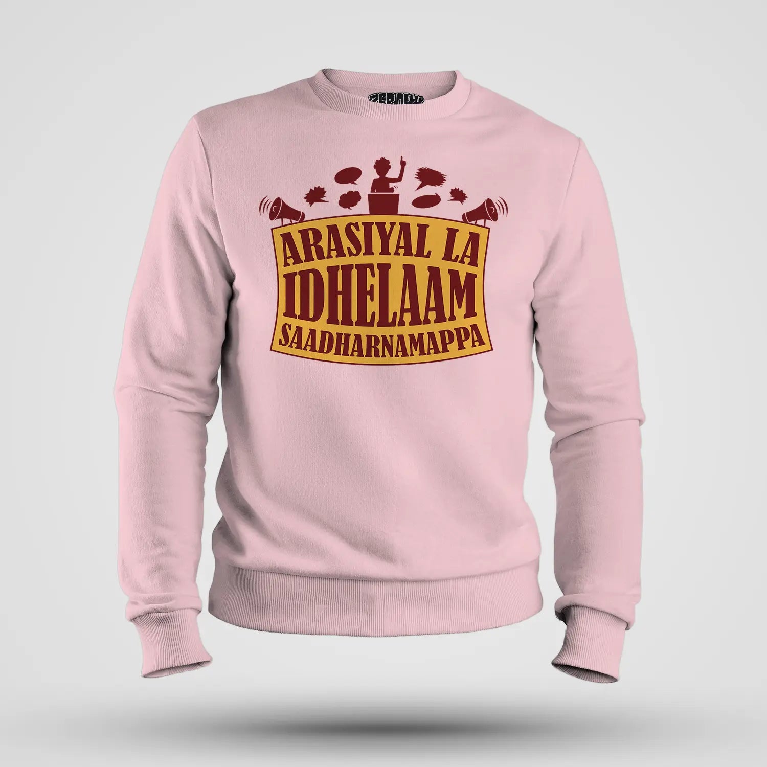 Arasiyal La Idhellam Saadharnamappa Men/Unisex Sweatshirt in Light Baby Pink Color