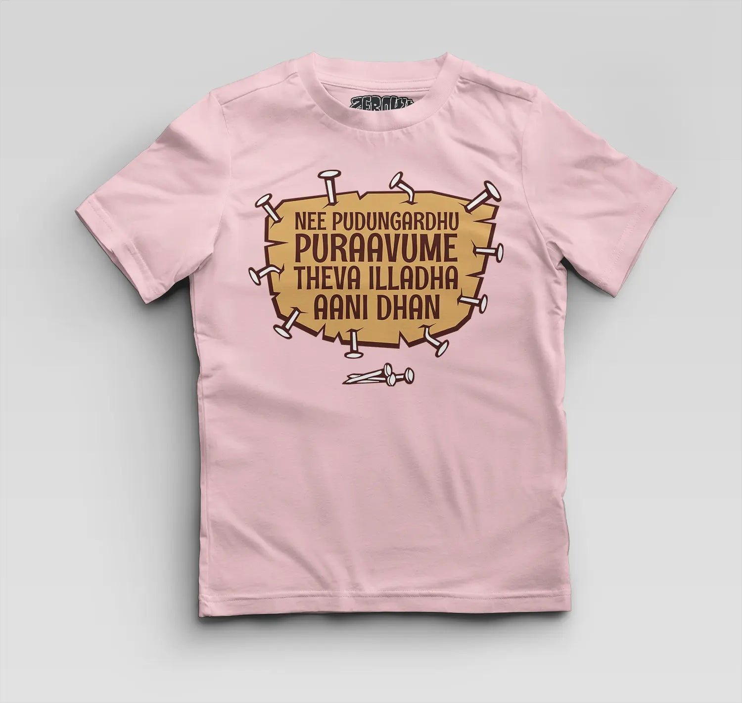 Nee Pudungurathu Puraavume Theva Illadha Aani Dhan Boys Round Neck T-Shirt in Light Baby Pink Color