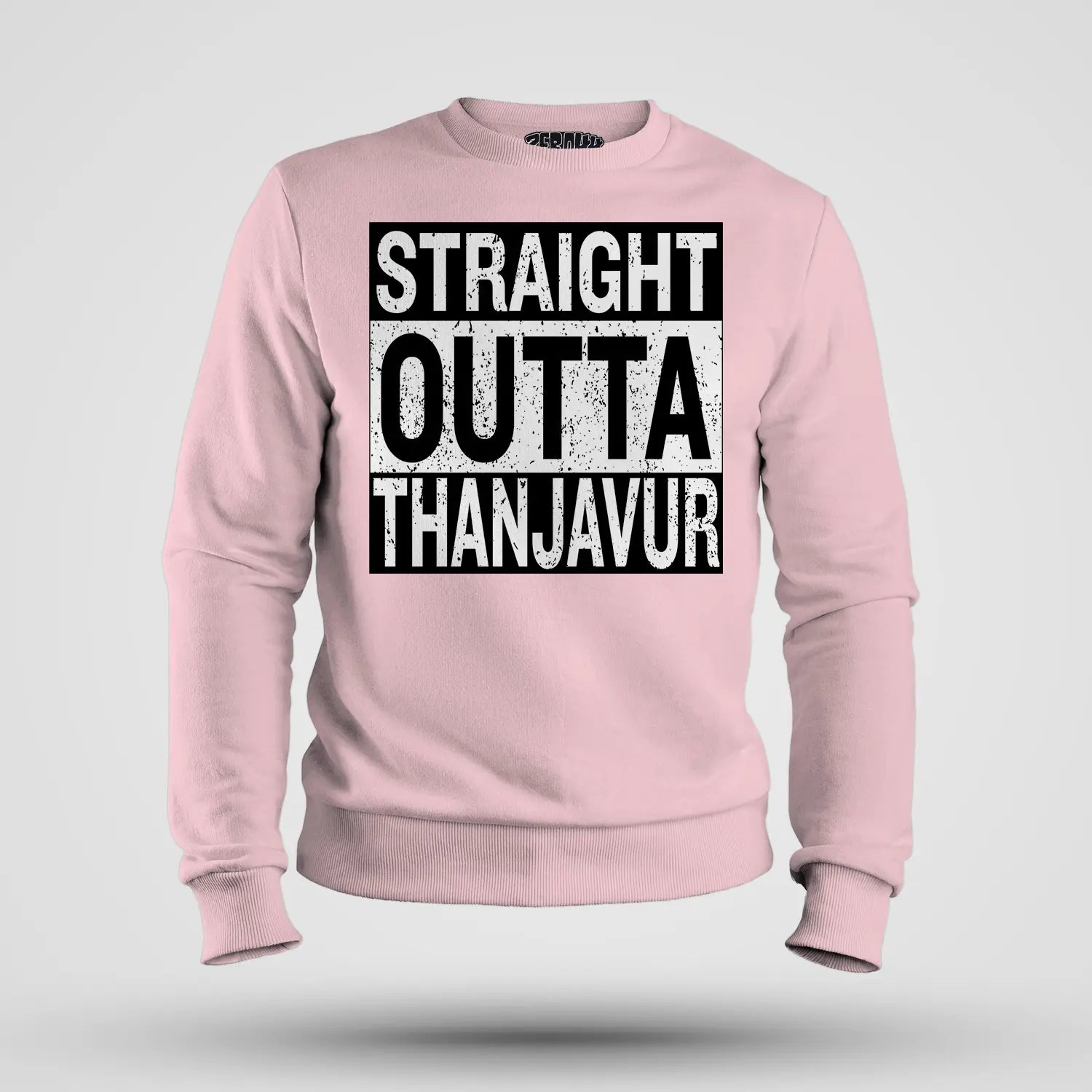 Straight Outta Thanjavur Men/Unisex Sweatshirt in Light Baby Pink Color
