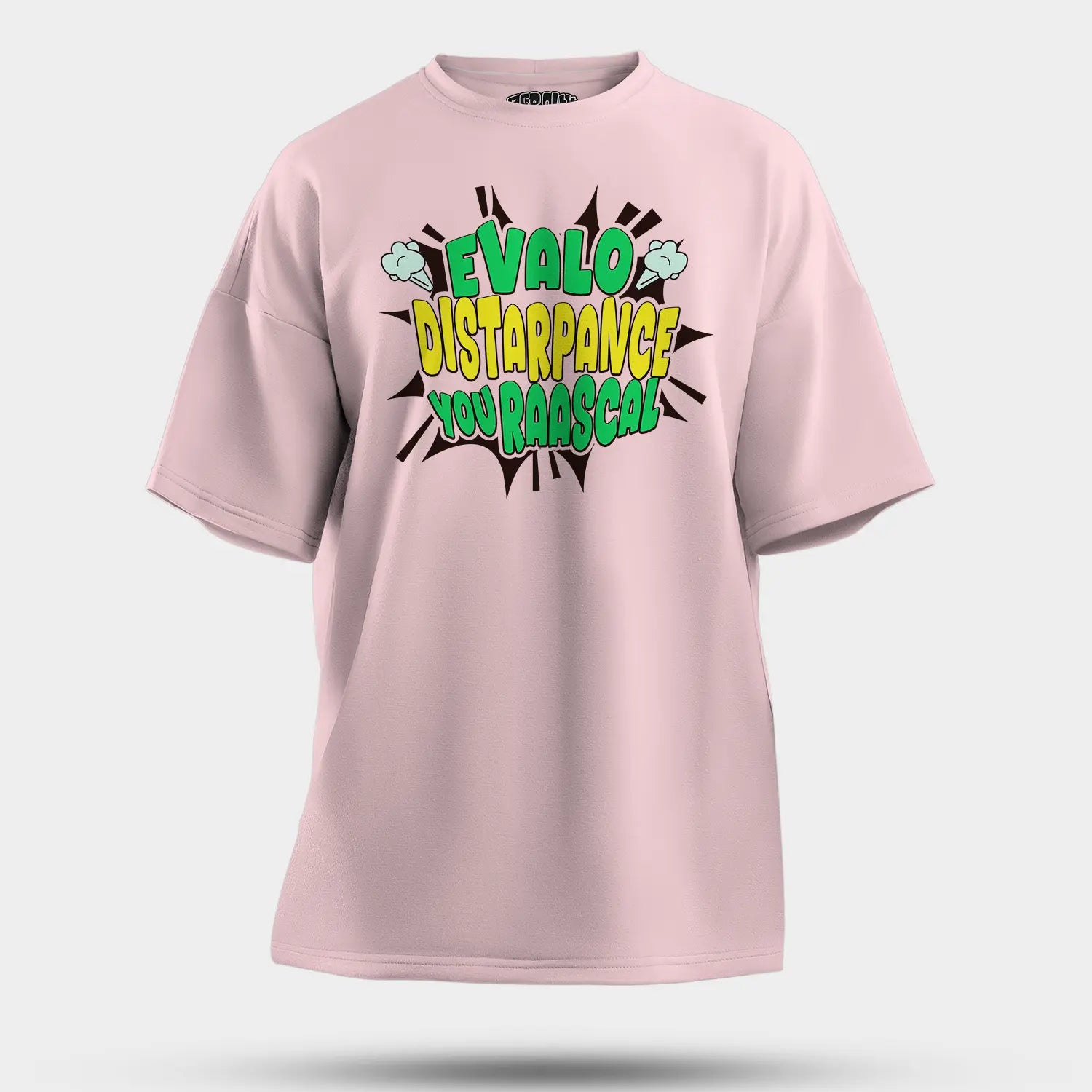 Evalo Distarpance You Raascal Men/Unisex Oversized T-Shirt in Light Baby Pink Color