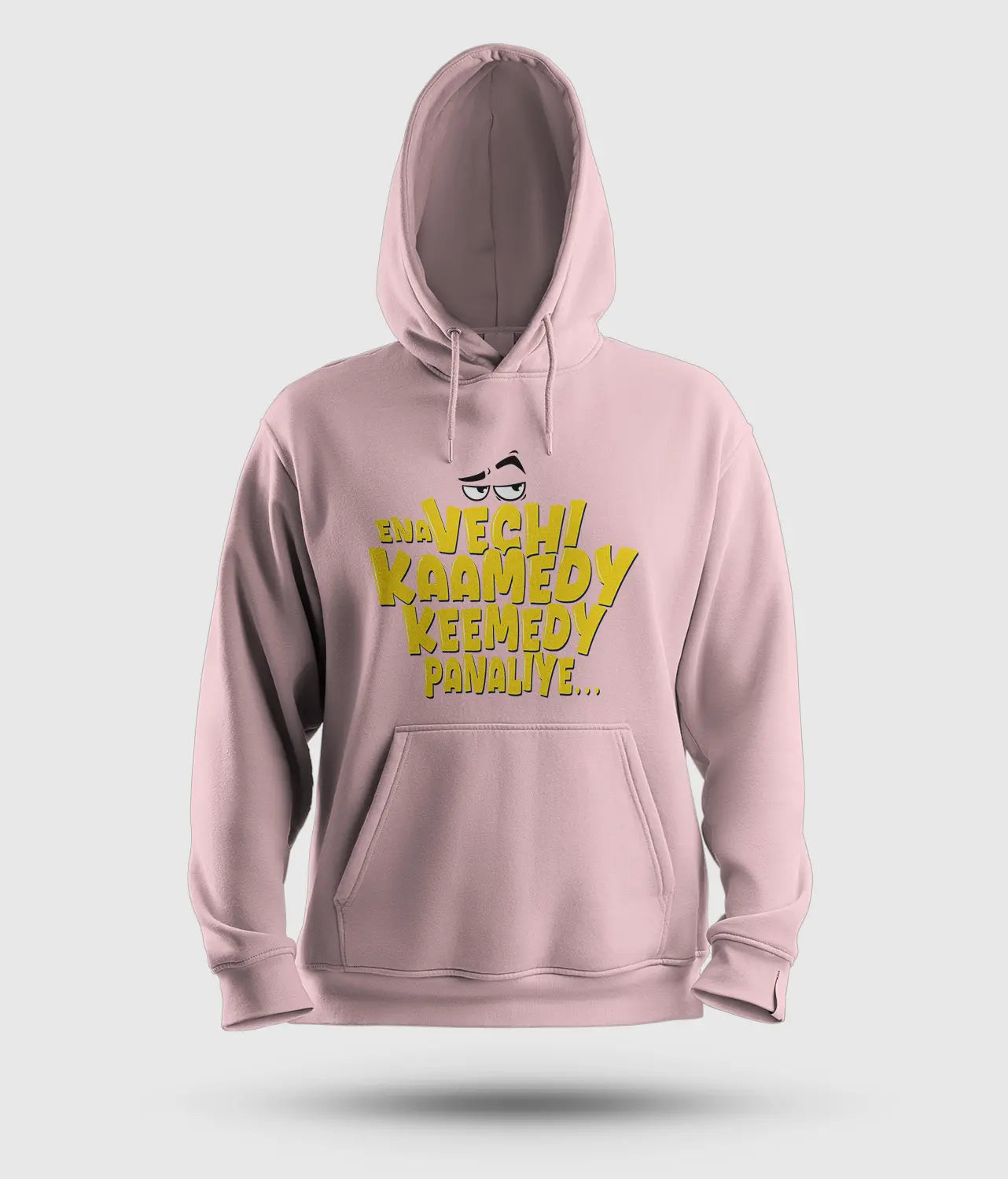 Ena Vechi Kaamedy Keemady Panaliye Men/Unisex Hoodie in Light Baby Pink Color