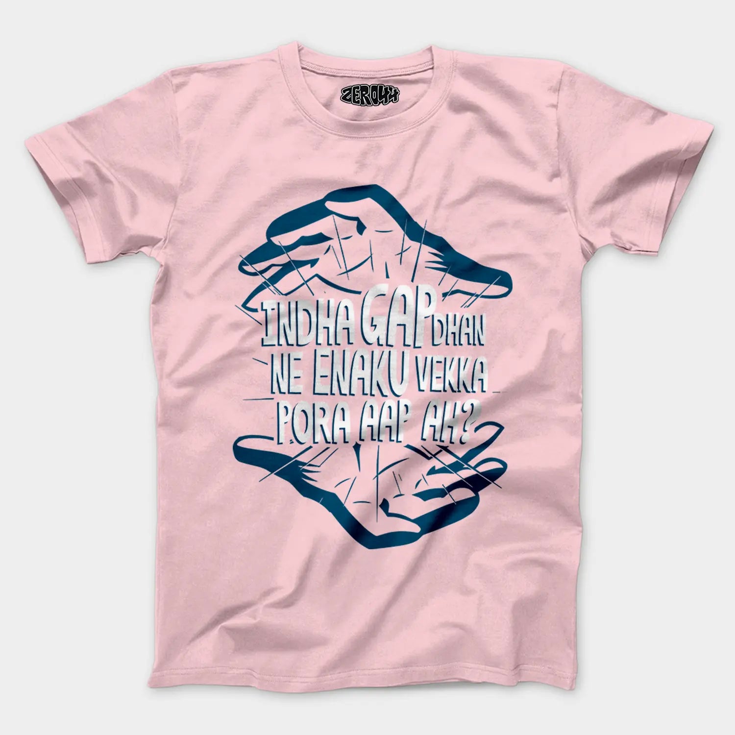 Indha Gap Dhan Ne Enaku Vekka Pora Aap Ah? Men/Unisex T-Shirt in Light Baby Pink Color
