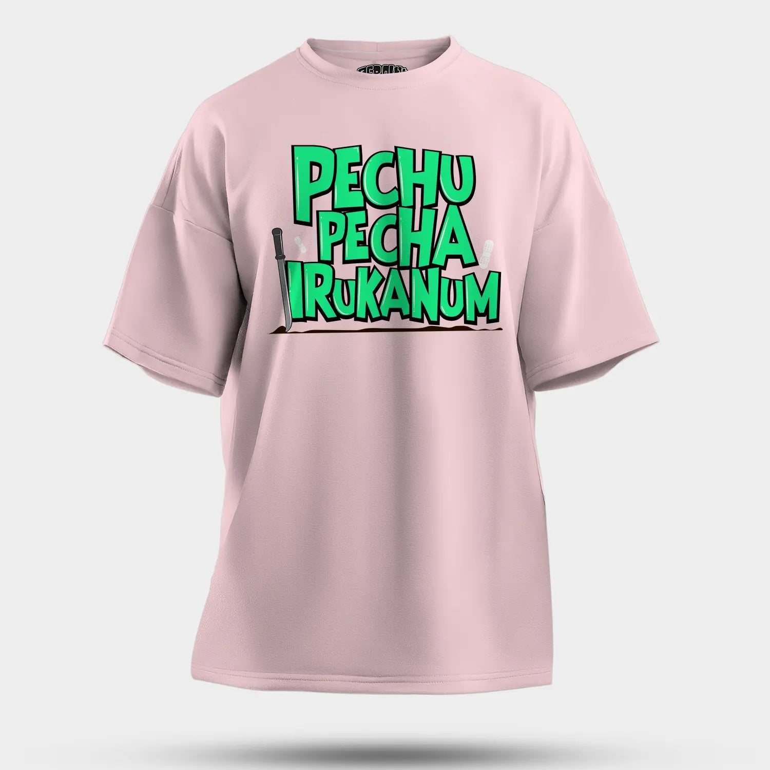Pechu Pecha Irrukanum Men/Unisex Oversized T-Shirt in Light Baby Pink Color
