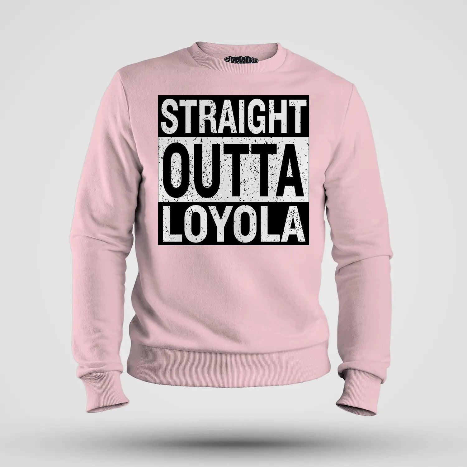 Straight Outta Loyola Men/Unisex Sweatshirt in Light Baby Pink Color