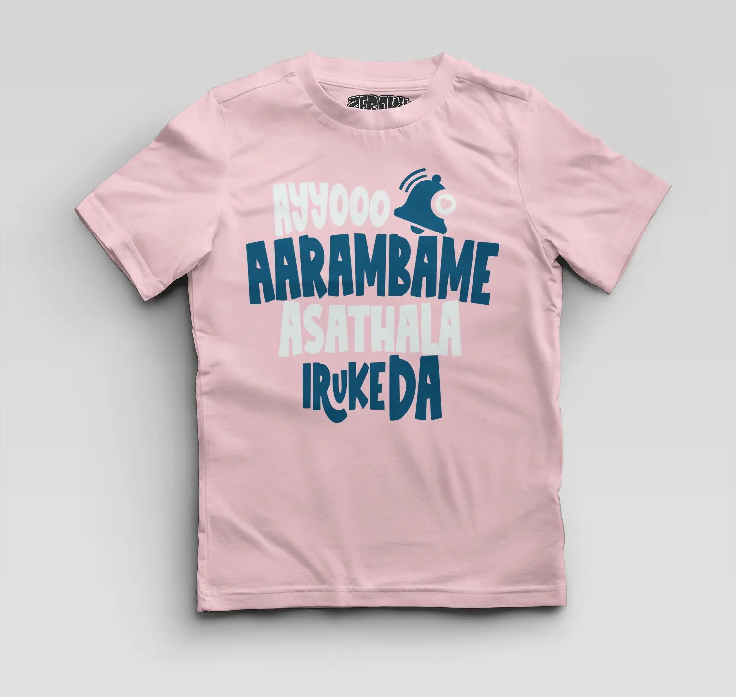 Ayyooo Aarambame Asathala Iruke Da Boys Round Neck T-Shirt in Light Baby Pink Color