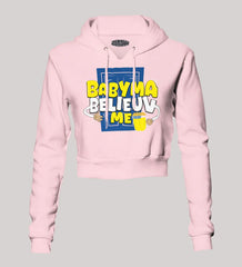 Babyma Belieuv Me Women's Crop Hoodies in Light Baby Pink Color