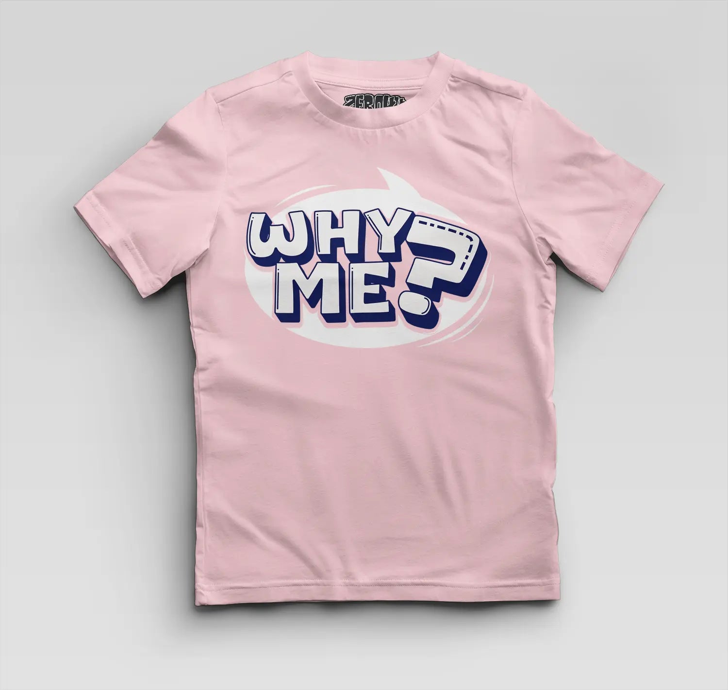 Why Me? Boys Round Neck T-Shirt in Light Baby Pink Color