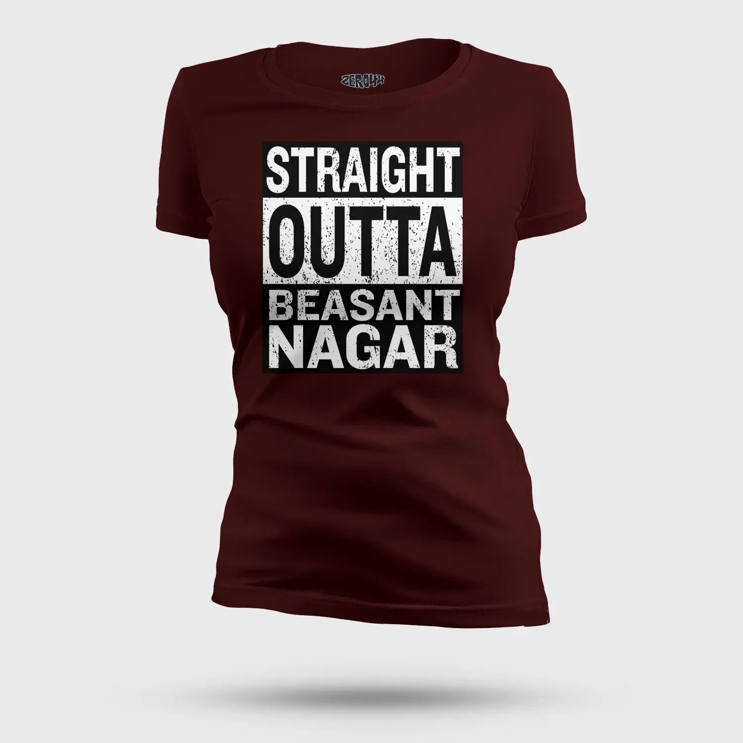 Straight Outta Beasant Nagar Women's T-Shirt in Maroon Color
