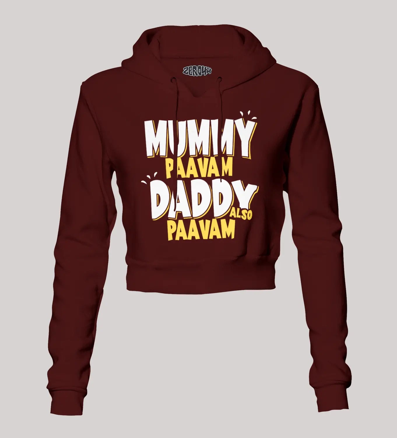 Mummy Paavam, Daddy Also Paavam Women's Crop Hoodies in Maroon Color