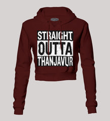 Straight Outta Thanjavur Women's Crop Hoodies in Maroon Color
