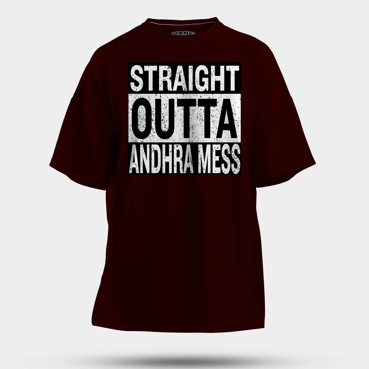 Straight Outta Andhra Mess Men/Unisex Oversized T-Shirt in Maroon Color