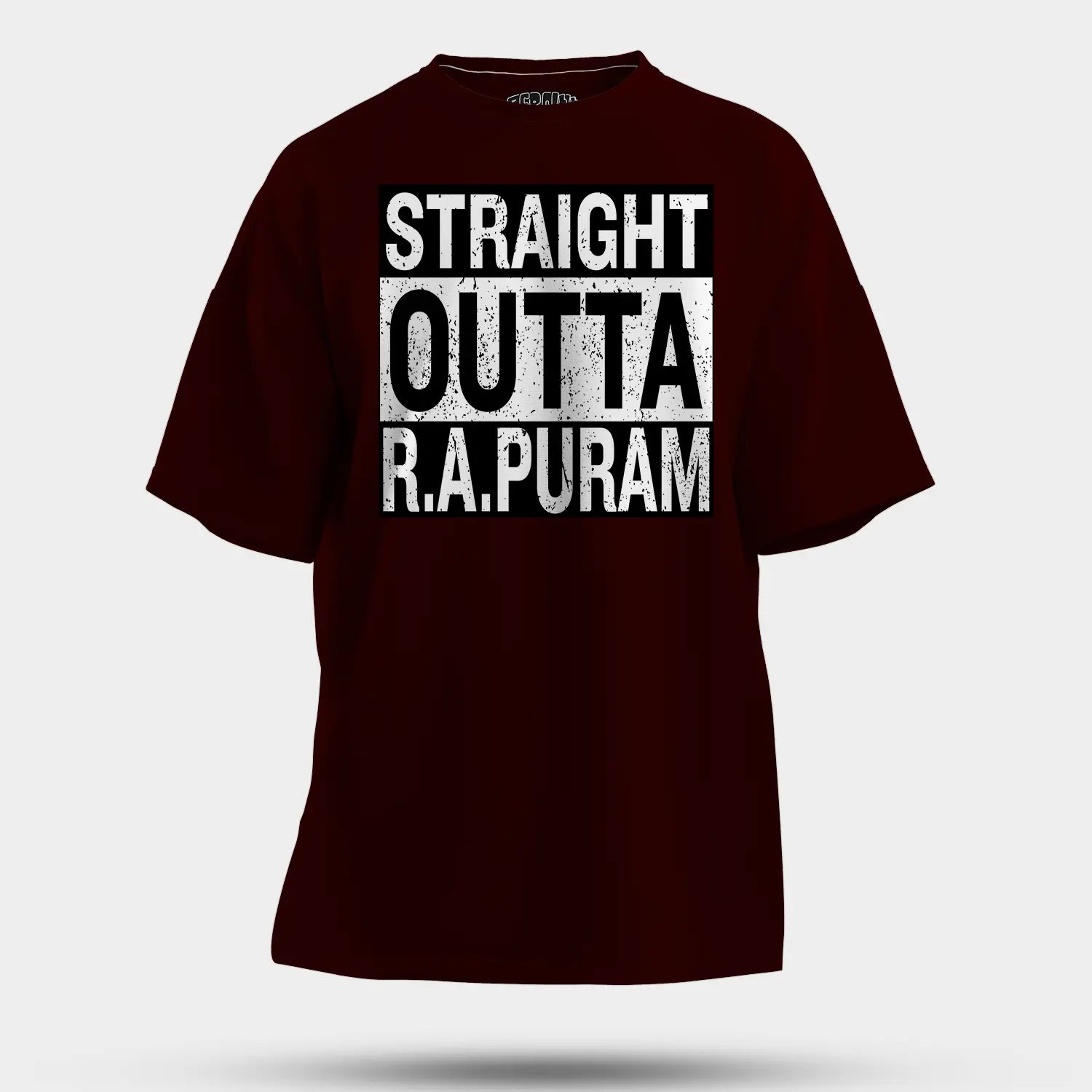 Straight Outta R.a Puram Men/Unisex Oversized T-Shirt in Maroon Color