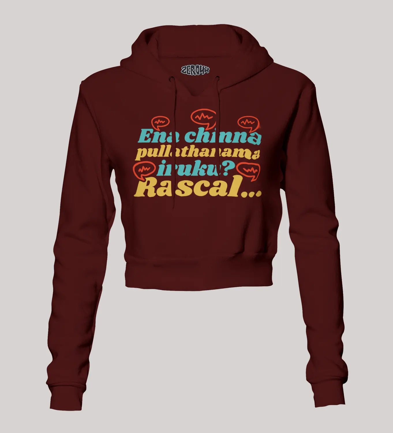 Ena Chinna Pulla Thanama Iruku Rascal Women's Crop Hoodies in Maroon Color