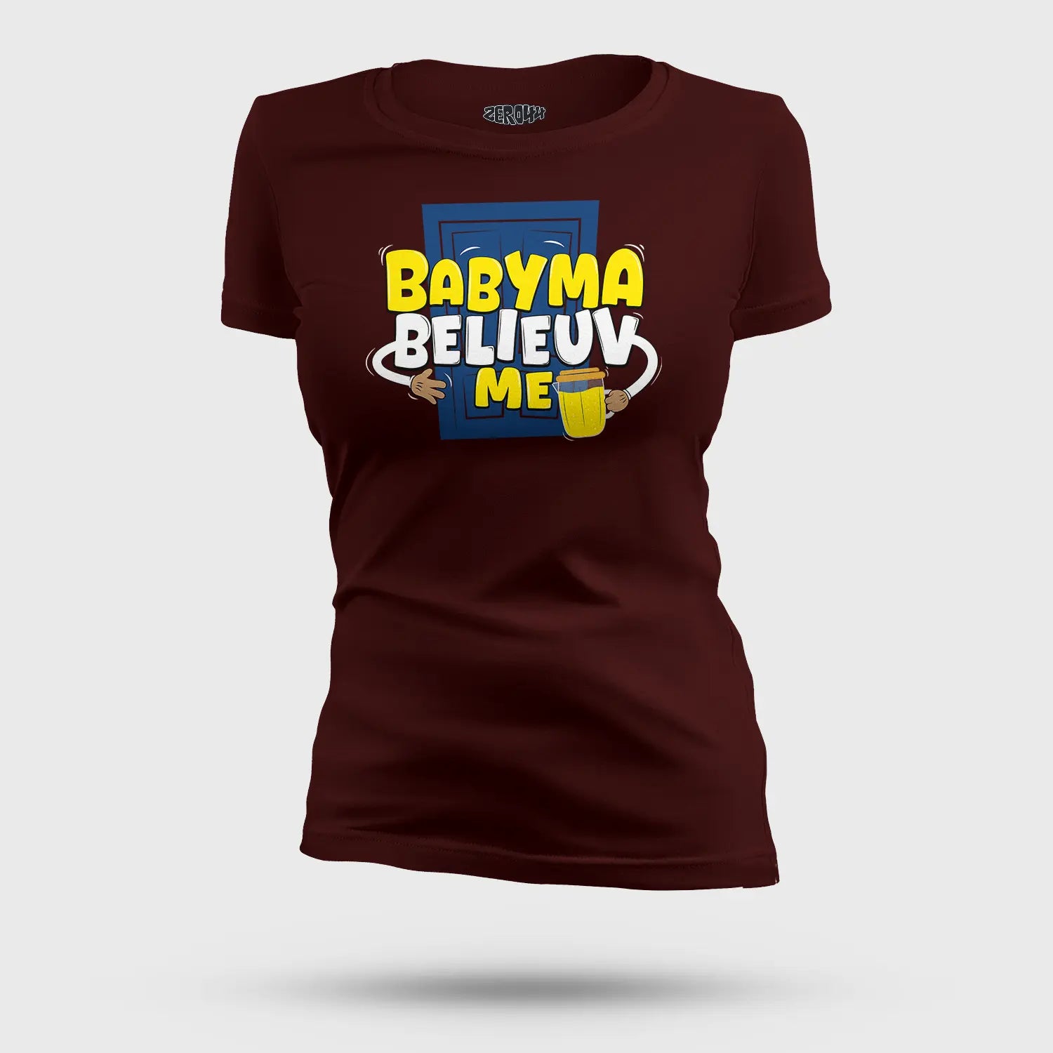 Babyma Belieuv Me Women's T-Shirt in Maroon Color