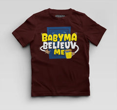 Babyma Belieuv Me Boys Round Neck T-Shirt in Maroon Color