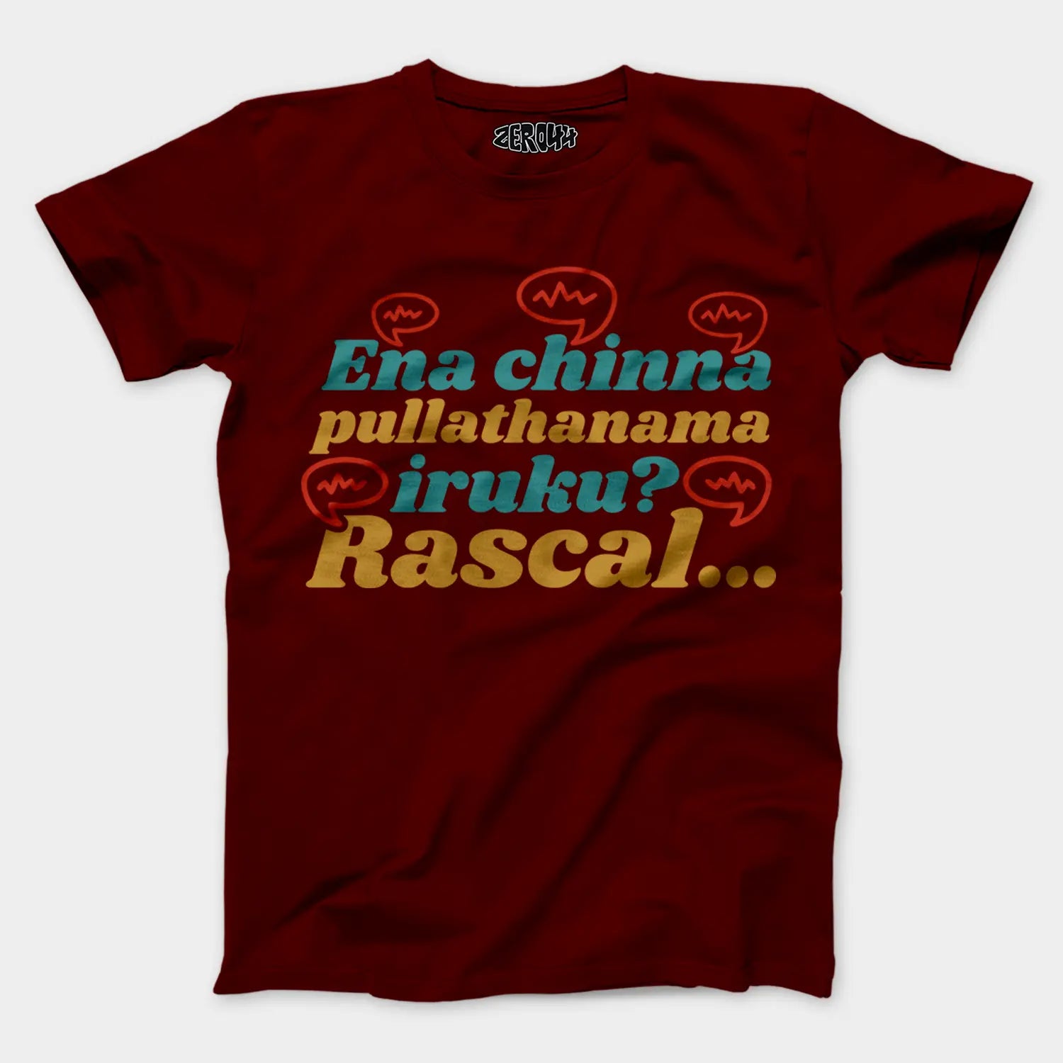 Ena Chinna Pulla Thanama Iruku Rascal Men/Unisex T-Shirt in Maroon Color