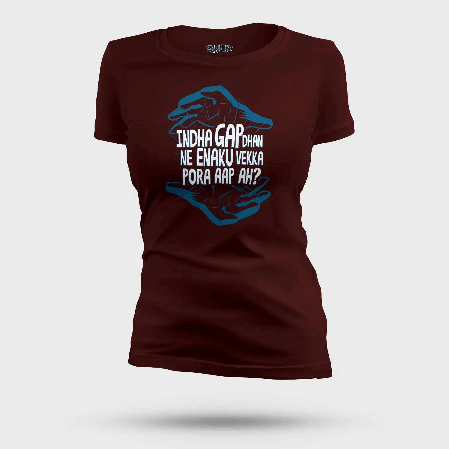 Indha Gap Dhan Ne Enaku Vekka Pora Aap Ah? Women's T-Shirt in Maroon Color