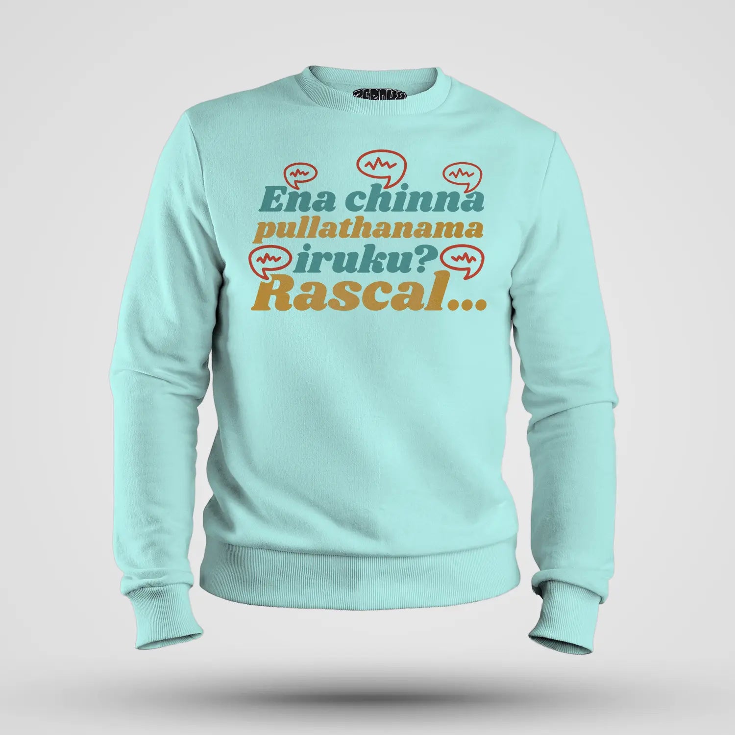 Ena Chinna Pulla Thanama Iruku Rascal Men/Unisex Sweatshirt in Mint Color