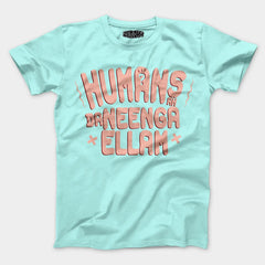 Humans Ah Da Neenga Ellam? Men/Unisex T-Shirt in Mint Color