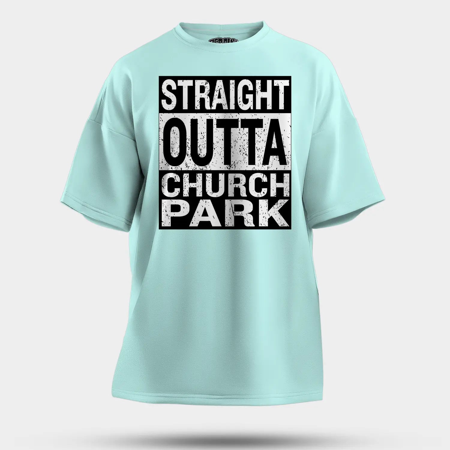 Straight Outta Church Park Men/Unisex Oversized T-Shirt in Mint Color